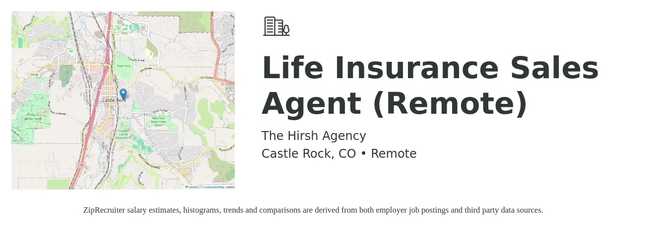 The Hirsh Agency job posting for a Life Insurance Sales Agent (Remote) in Castle Rock, CO with a salary of $10,000 to $15,000 Monthly with a map of Castle Rock location.