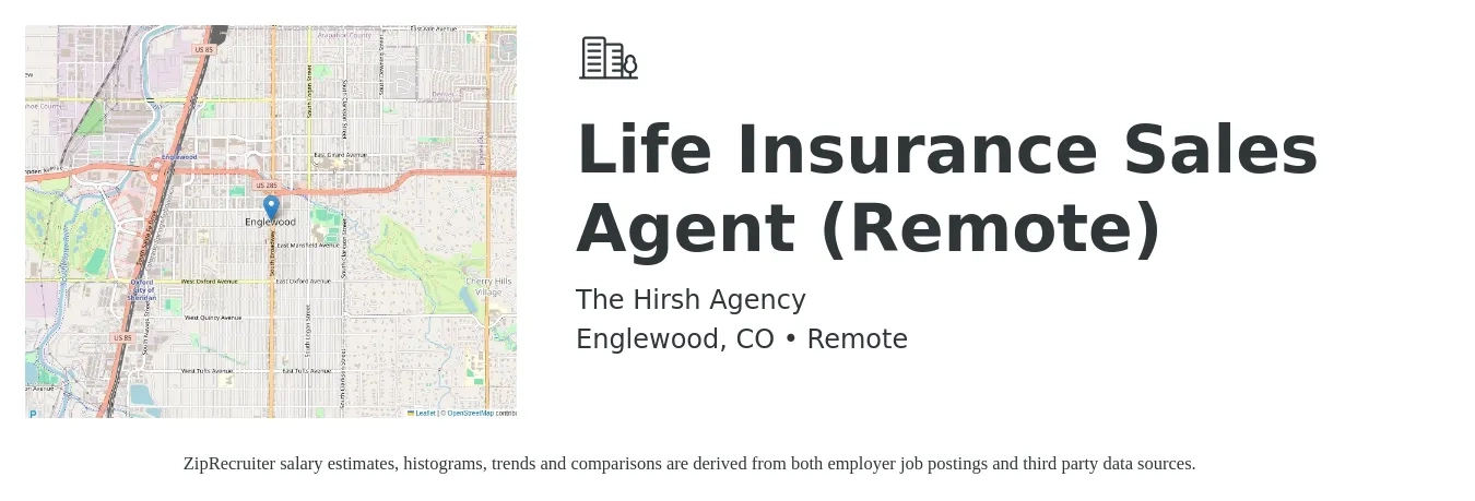 The Hirsh Agency job posting for a Life Insurance Sales Agent (Remote) in Englewood, CO with a salary of $10,000 to $15,000 Monthly with a map of Englewood location.