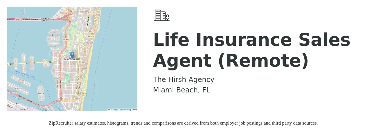 The Hirsh Agency job posting for a Life Insurance Sales Agent (Remote) in Miami Beach, FL with a salary of $10,000 to $15,000 Monthly with a map of Miami Beach location.