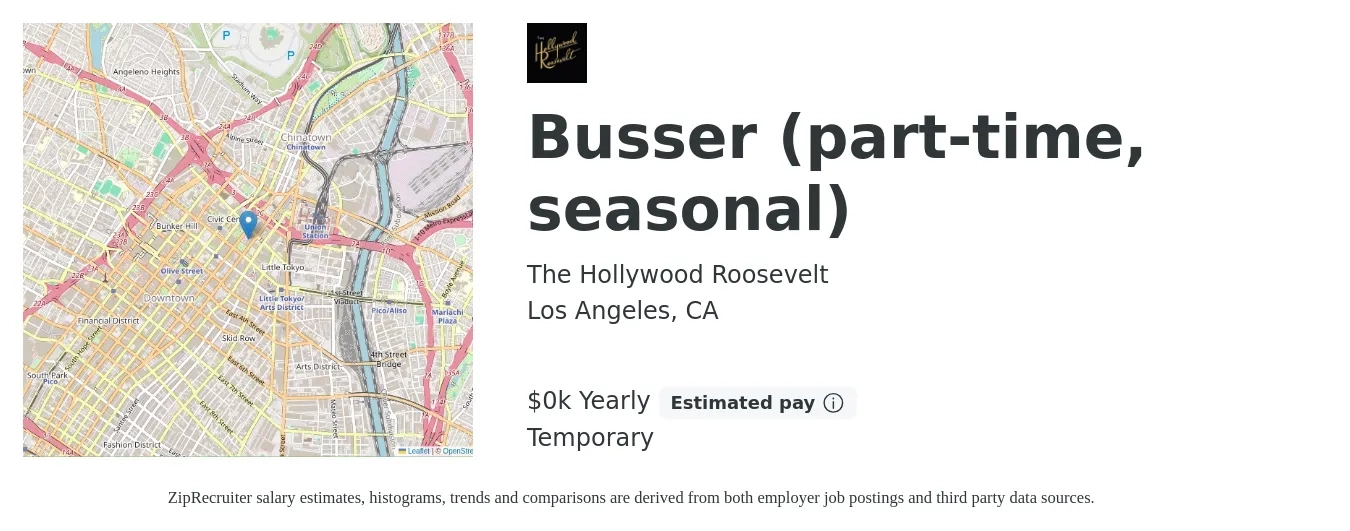 The Hollywood Roosevelt job posting for a Busser (part-time, seasonal) in Los Angeles, CA with a salary of $18 to $20 Yearly with a map of Los Angeles location.