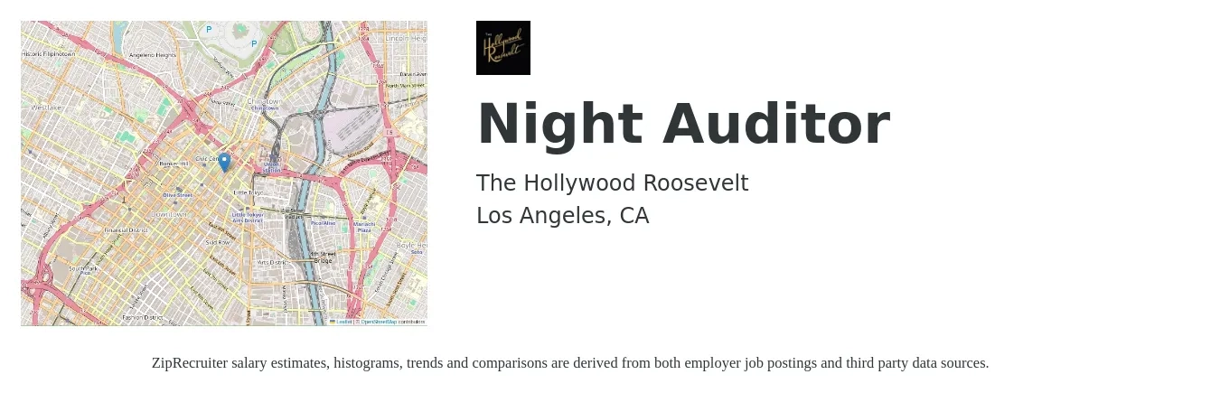 The Hollywood Roosevelt job posting for a Night Auditor in Los Angeles, CA with a salary of $25 to $27 Hourly with a map of Los Angeles location.
