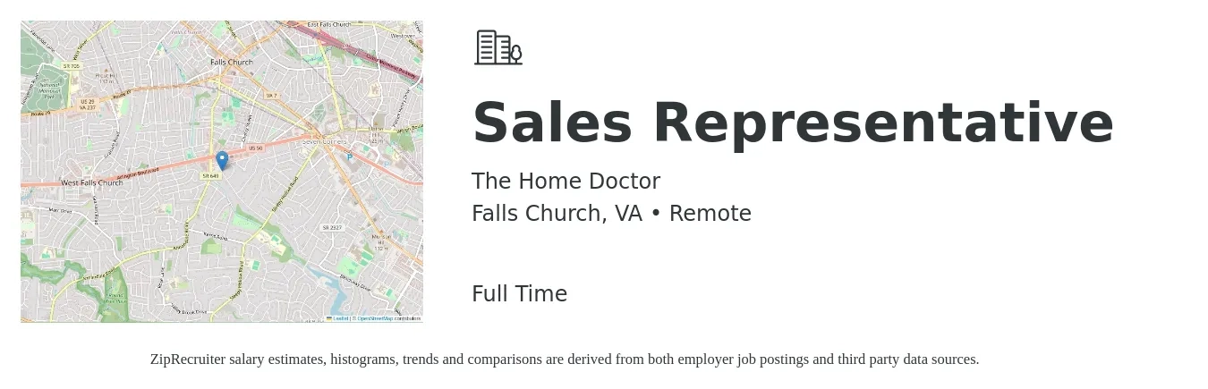 The Home Doctor job posting for a Sales Representative in Falls Church, VA with a salary of $57,100 to $99,200 Yearly with a map of Falls Church location.