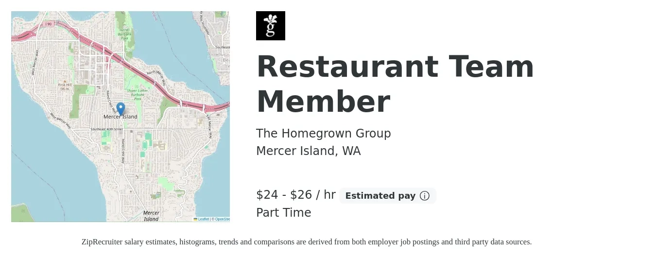 The Homegrown Group job posting for a Restaurant Team Member in Mercer Island, WA with a salary of $25 to $28 Hourly with a map of Mercer Island location.