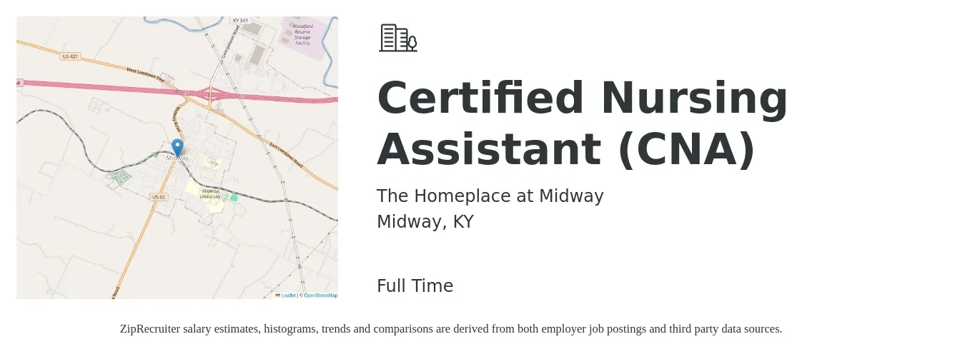 The Homeplace at Midway job posting for a Certified Nursing Assistant (CNA) in Midway, KY with a salary of $15 to $20 Hourly with a map of Midway location.