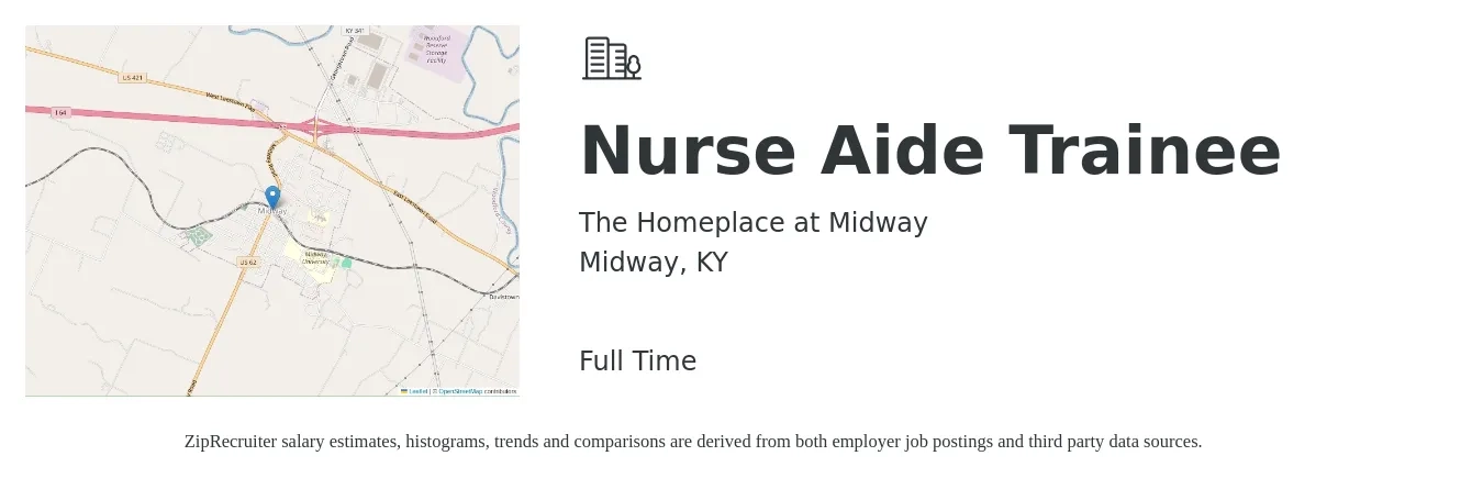 The Homeplace at Midway job posting for a Nurse Aide Trainee in Midway, KY with a salary of $27,600 to $36,400 Yearly with a map of Midway location.