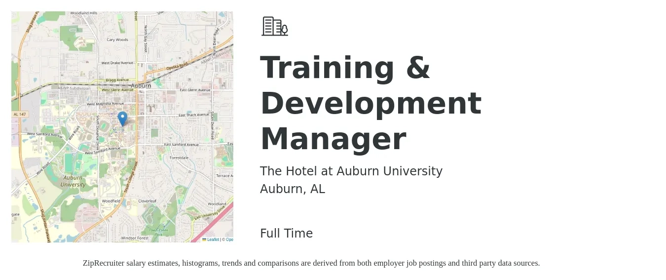 The Hotel at Auburn University job posting for a Training & Development Manager in Auburn, AL with a salary of $51,500 to $85,000 Yearly with a map of Auburn location.