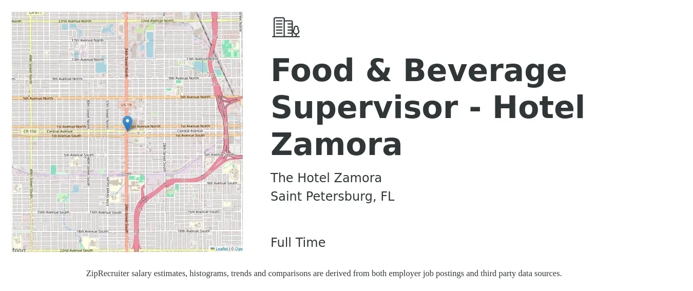 The Hotel Zamora job posting for a Food & Beverage Supervisor - Hotel Zamora in Saint Petersburg, FL with a salary of $40,100 to $64,900 Yearly with a map of Saint Petersburg location.