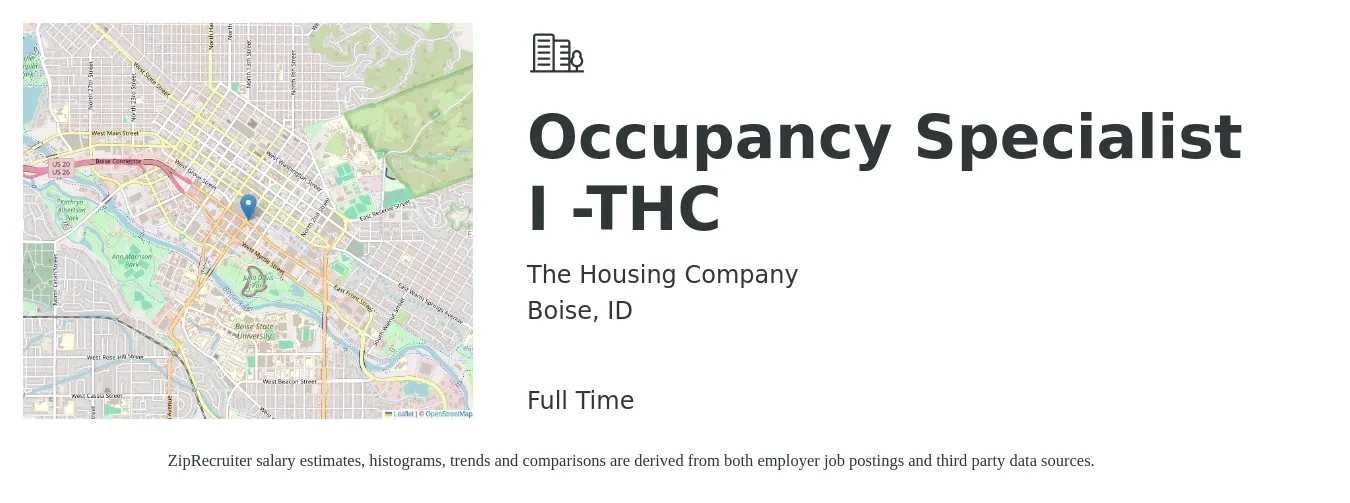 The Housing Company job posting for a Occupancy Specialist I -THC in Boise, ID with a salary of $18 to $22 Hourly with a map of Boise location.
