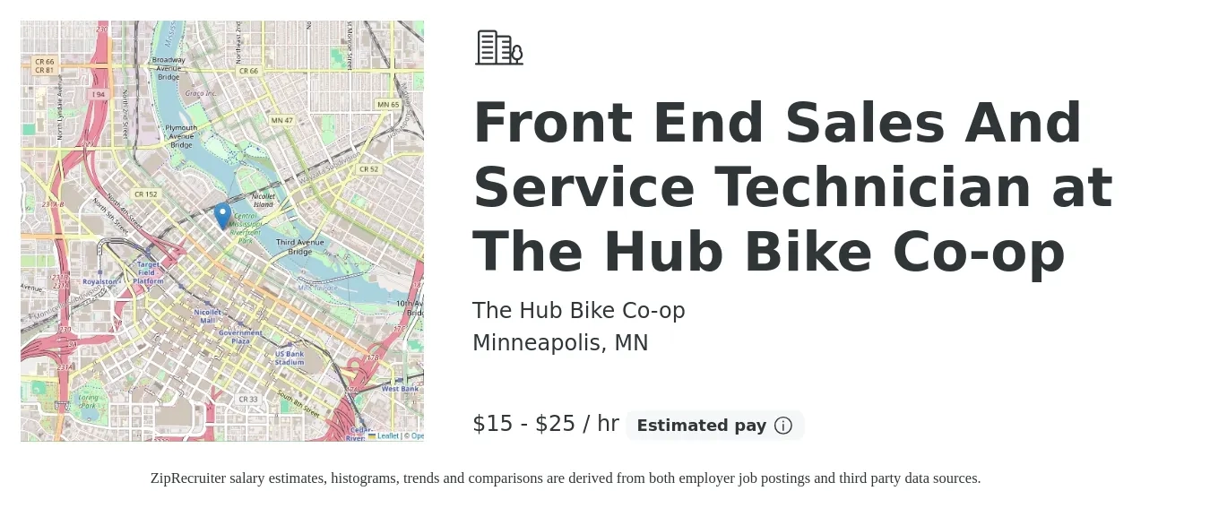 The Hub Bike Co-op job posting for a Front End Sales And Service Technician at The Hub Bike Co-op in Minneapolis, MN with a salary of $16 to $26 Hourly with a map of Minneapolis location.