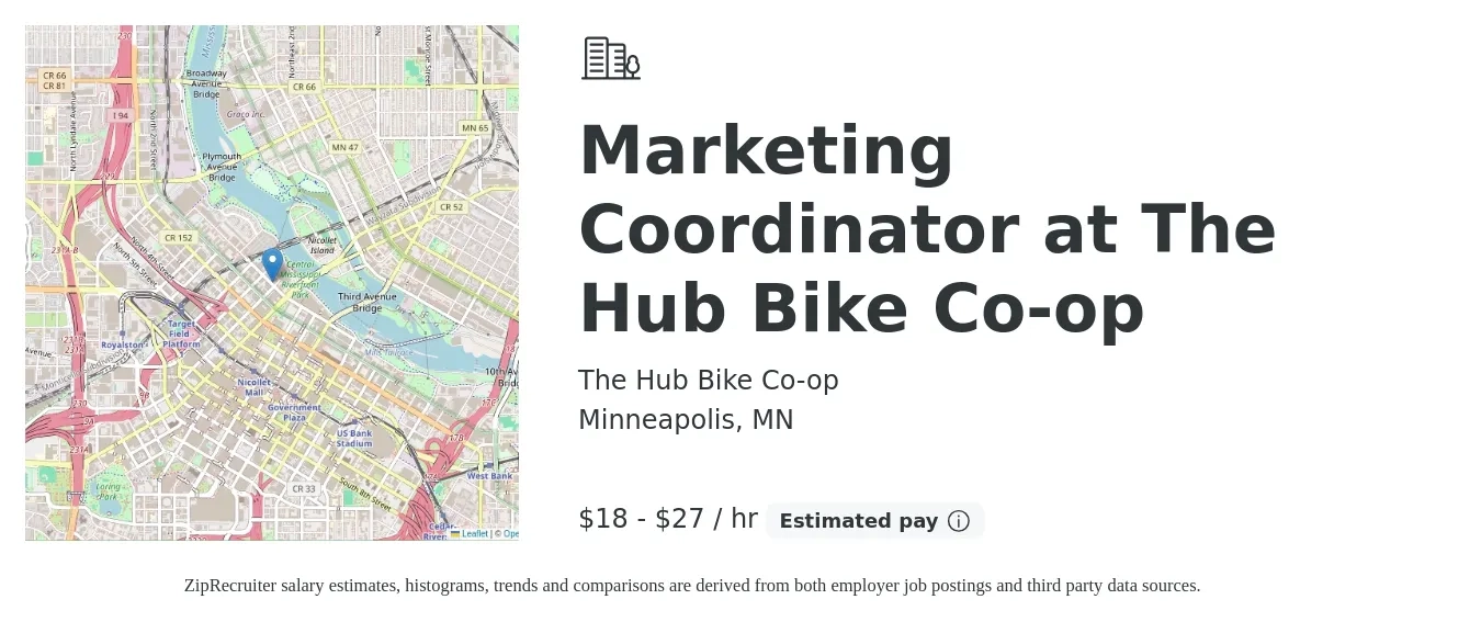 The Hub Bike Co-op job posting for a Marketing Coordinator at The Hub Bike Co-op in Minneapolis, MN with a salary of $19 to $28 Hourly with a map of Minneapolis location.