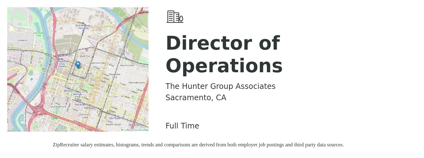 The Hunter Group Associates job posting for a Director of Operations in Sacramento, CA with a salary of $80,500 to $144,500 Yearly with a map of Sacramento location.