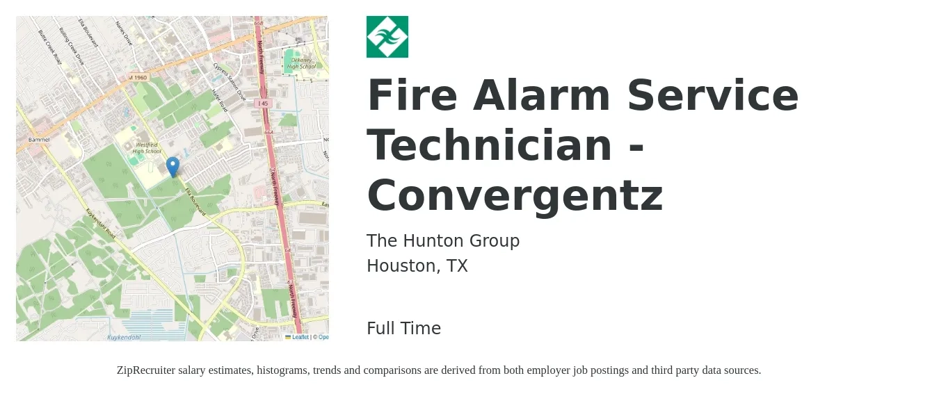 The Hunton Group job posting for a Fire Alarm Service Technician - Convergentz in Houston, TX with a salary of $24 to $34 Hourly with a map of Houston location.
