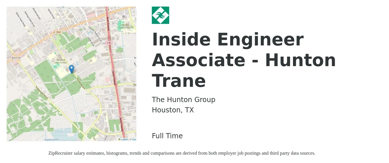 The Hunton Group job posting for a Inside Engineer Associate - Hunton Trane in Houston, TX with a salary of $18 to $27 Hourly with a map of Houston location.