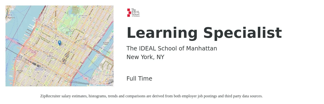The IDEAL School of Manhattan job posting for a Learning Specialist in New York, NY with a salary of $52,600 to $82,200 Yearly with a map of New York location.