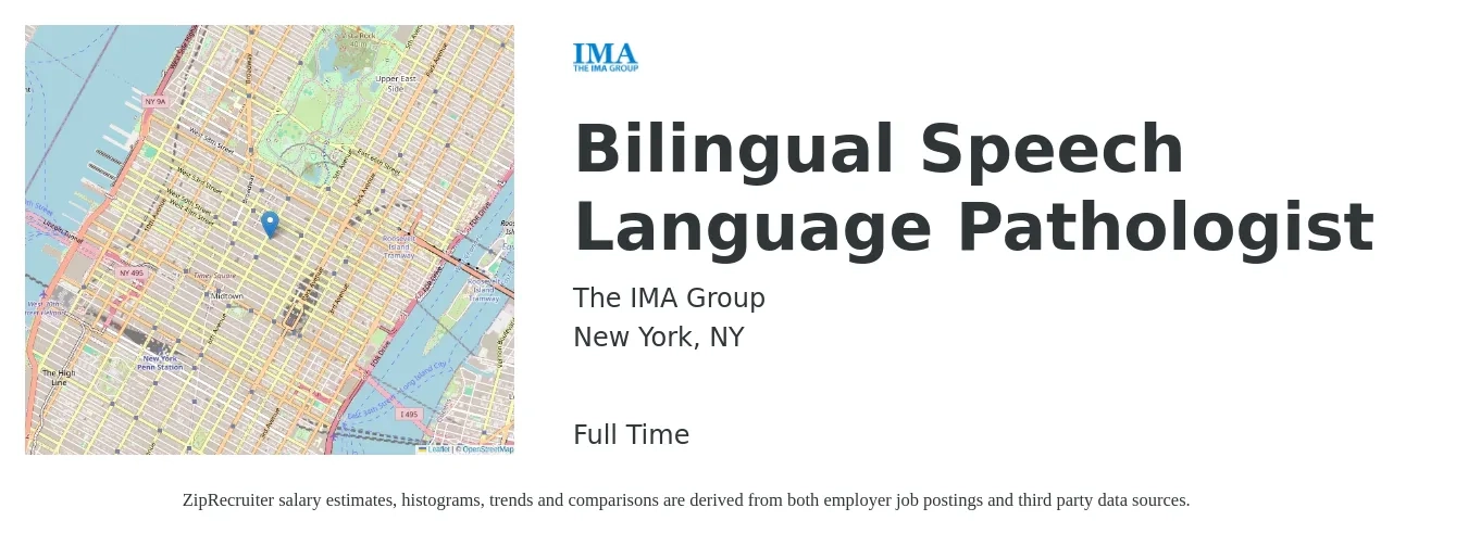 The IMA Group job posting for a Bilingual Speech Language Pathologist in New York, NY with a salary of $90 Hourly with a map of New York location.