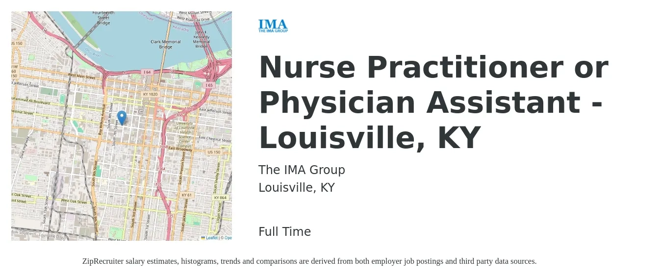The IMA Group job posting for a Nurse Practitioner or Physician Assistant - Louisville, KY in Louisville, KY with a salary of $104,600 to $135,300 Yearly with a map of Louisville location.