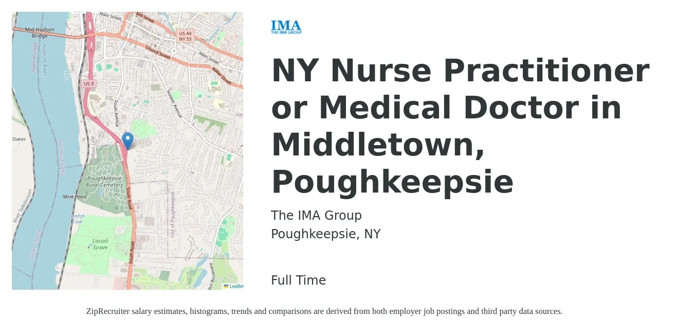 The IMA Group job posting for a NY Nurse Practitioner or Medical Doctor in Middletown, Poughkeepsie in Poughkeepsie, NY with a salary of $120,000 Yearly with a map of Poughkeepsie location.