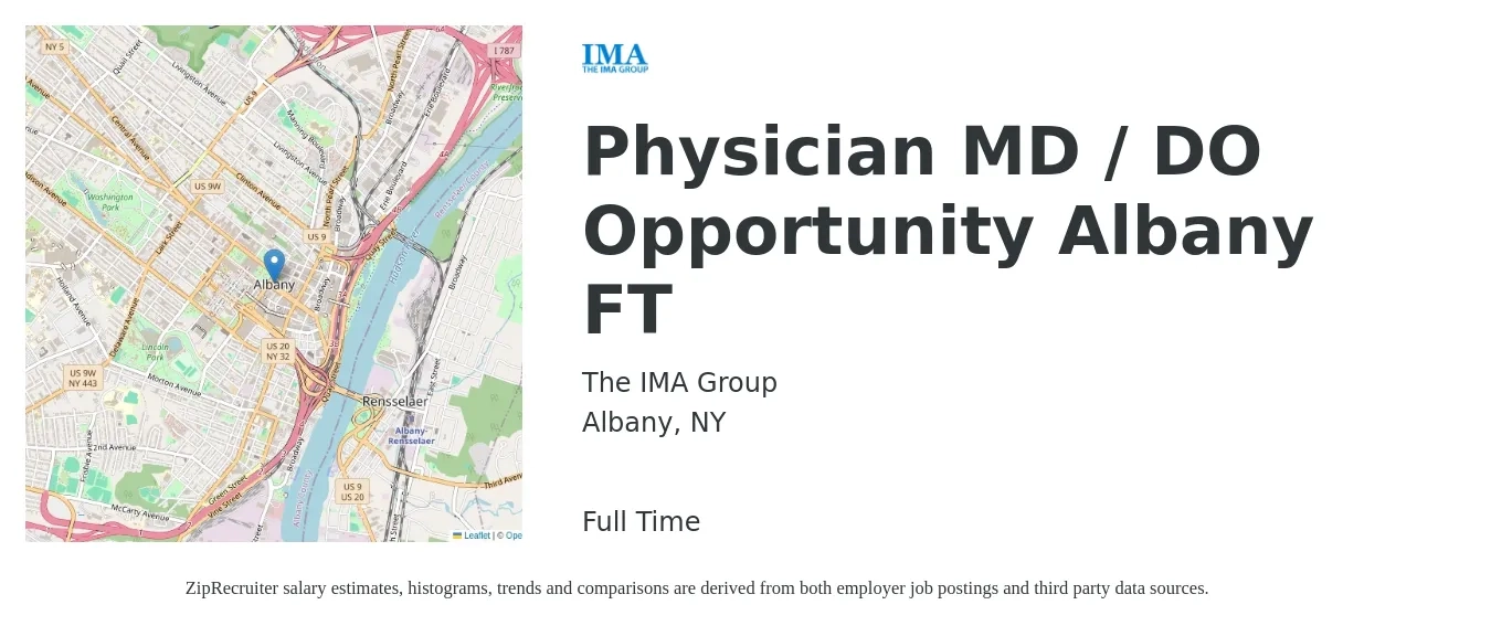 The IMA Group job posting for a Physician MD / DO Opportunity Albany FT in Albany, NY with a salary of $188,600 to $242,800 Yearly with a map of Albany location.