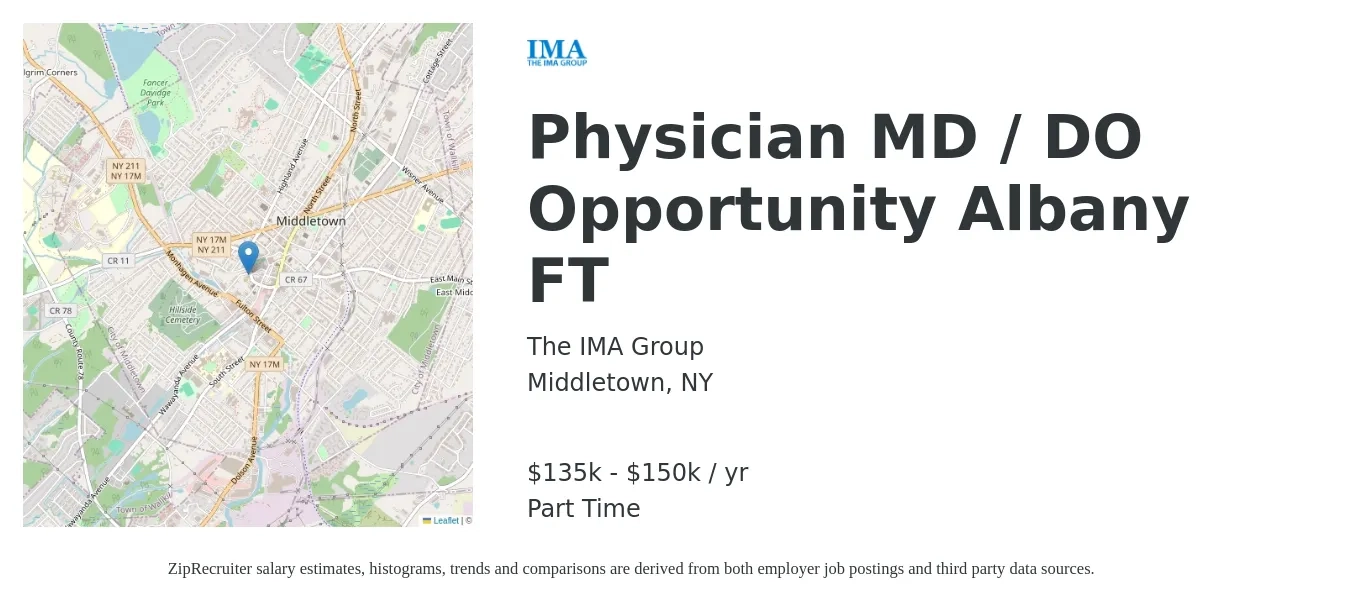The IMA Group job posting for a Physician MD / DO Opportunity Albany FT in Middletown, NY with a salary of $135,000 to $150,000 Yearly with a map of Middletown location.