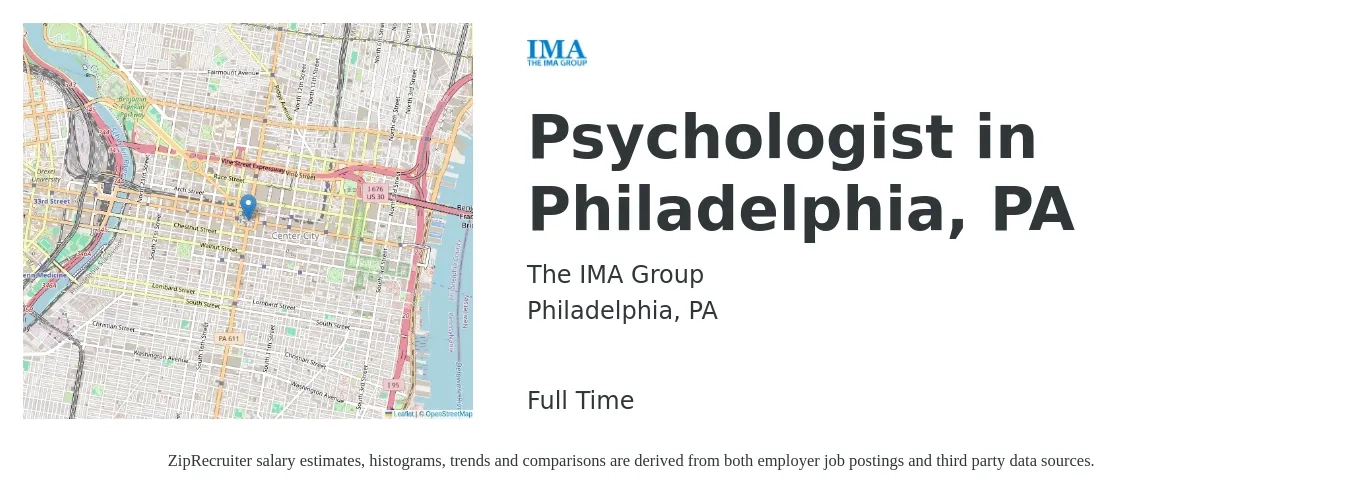 The IMA Group job posting for a Psychologist in Philadelphia, PA in Philadelphia, PA with a salary of $84,300 to $214,800 Yearly with a map of Philadelphia location.