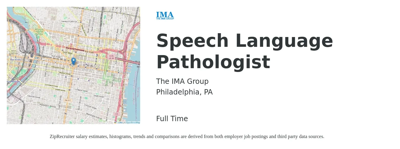 The IMA Group job posting for a Speech Language Pathologist in Philadelphia, PA with a salary of $75 to $90 Hourly with a map of Philadelphia location.