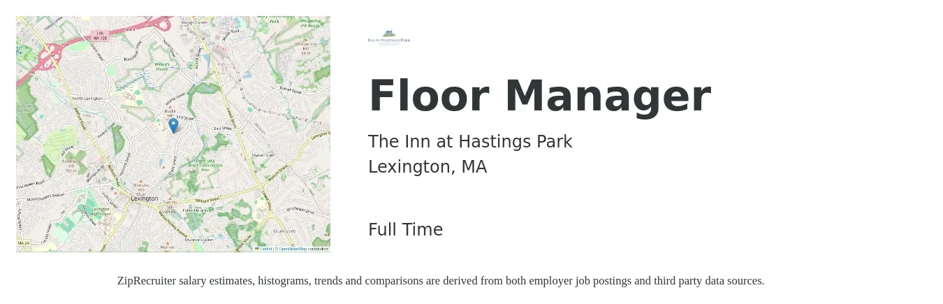 The Inn at Hastings Park job posting for a Floor Manager in Lexington, MA with a salary of $55,000 Yearly with a map of Lexington location.