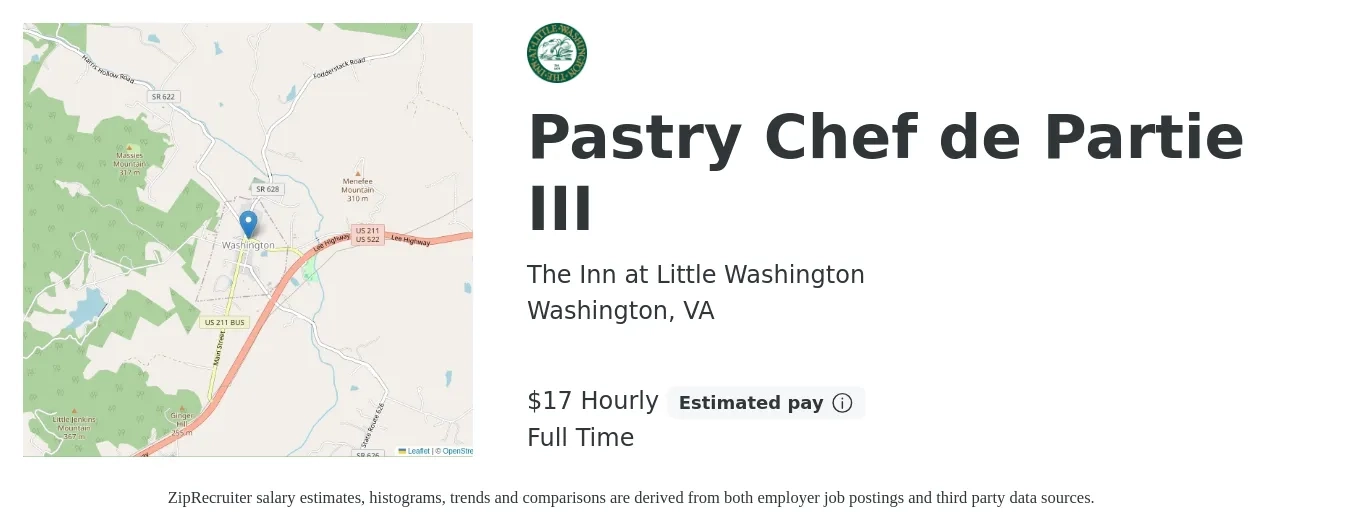 The Inn at Little Washington job posting for a Pastry Chef de Partie III in Washington, VA with a salary of $18 Hourly with a map of Washington location.