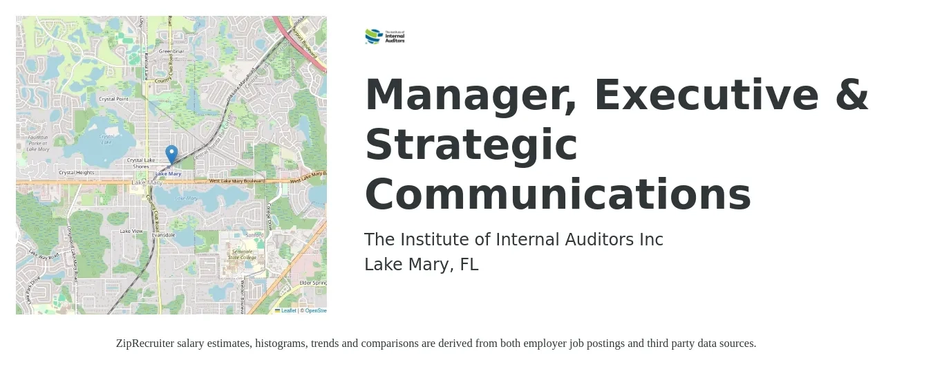 The Institute Of Internal Auditors job posting for a Manager, Executive & Strategic Communications in Lake Mary, FL with a salary of $71,700 to $105,800 Yearly with a map of Lake Mary location.