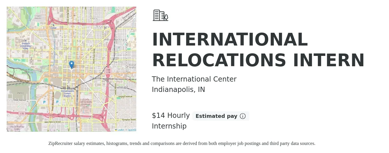 The International Center job posting for a INTERNATIONAL RELOCATIONS INTERN in Indianapolis, IN with a salary of $15 Hourly with a map of Indianapolis location.