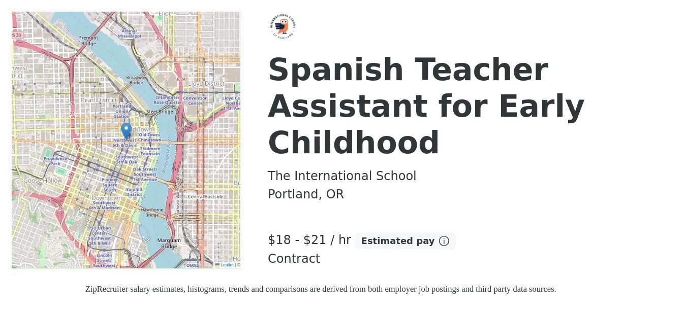 The International School job posting for a Spanish Teacher Assistant for Early Childhood in Portland, OR with a salary of $20 to $22 Hourly with a map of Portland location.