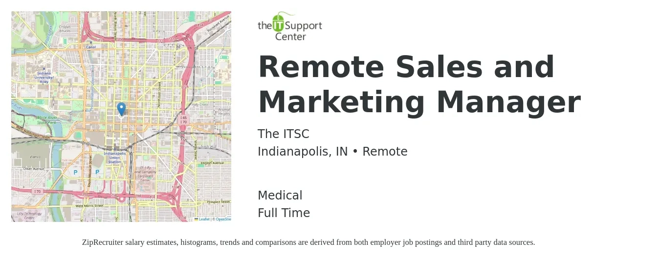 The ITSC job posting for a Remote Sales and Marketing Manager in Indianapolis, IN with a salary of $45,400 to $76,000 Yearly and benefits including pto, and medical with a map of Indianapolis location.