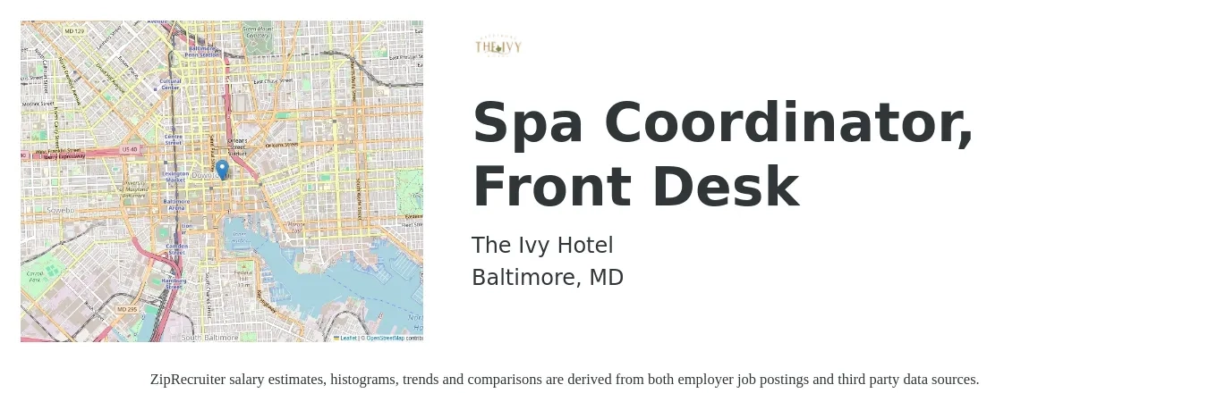 The Ivy Hotel job posting for a Spa Coordinator, Front Desk in Baltimore, MD with a salary of $16 to $21 Hourly with a map of Baltimore location.