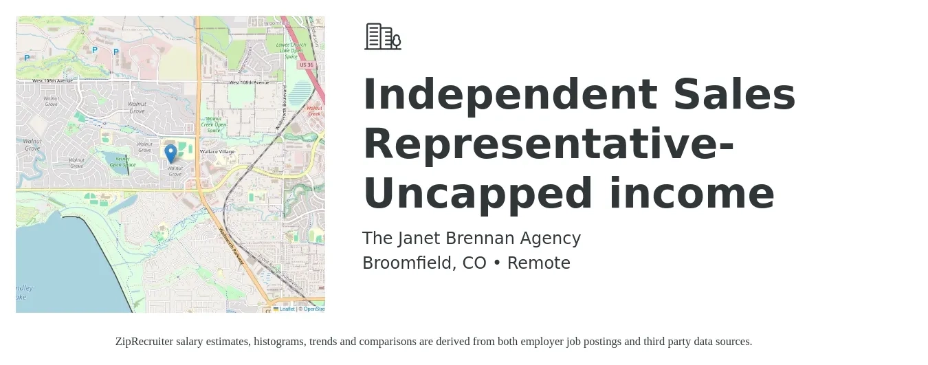 The Janet Brennan Agency job posting for a Independent Sales Representative- Uncapped income in Broomfield, CO with a salary of $50,000 Yearly with a map of Broomfield location.