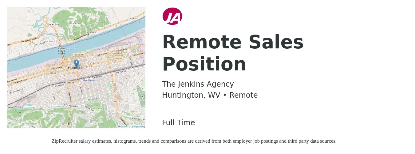 The Jenkins Agency job posting for a Remote Sales Position in Huntington, WV with a salary of $52,000 to $90,400 Yearly with a map of Huntington location.