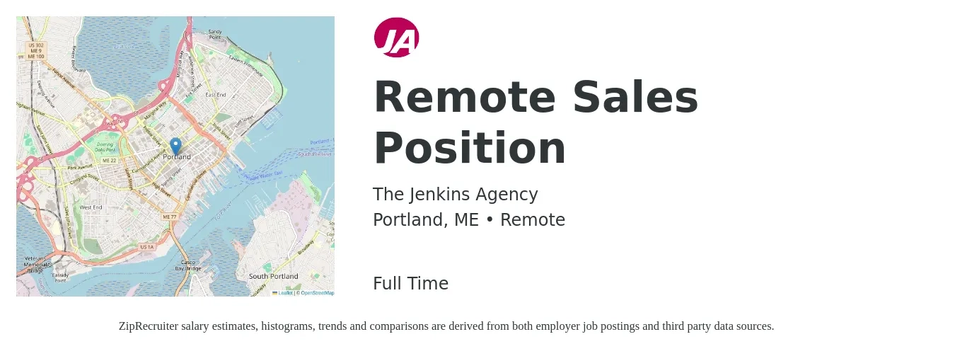 The Jenkins Agency job posting for a Remote Sales Position in Portland, ME with a salary of $54,100 to $94,000 Yearly with a map of Portland location.