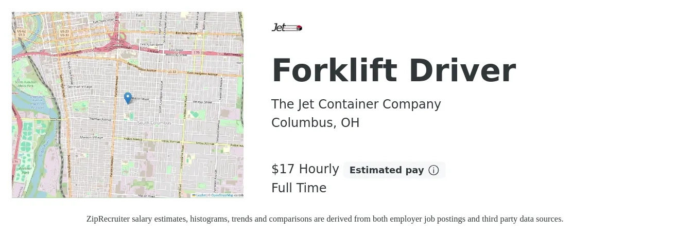 The Jet Container Company job posting for a Forklift Driver in Columbus, OH with a salary of $18 Hourly with a map of Columbus location.
