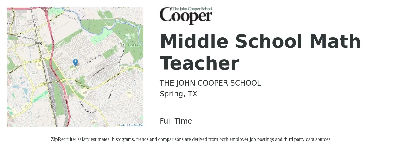 THE JOHN COOPER SCHOOL job posting for a Middle School Math Teacher in Spring, TX with a salary of $43,000 to $55,900 Yearly with a map of Spring location.