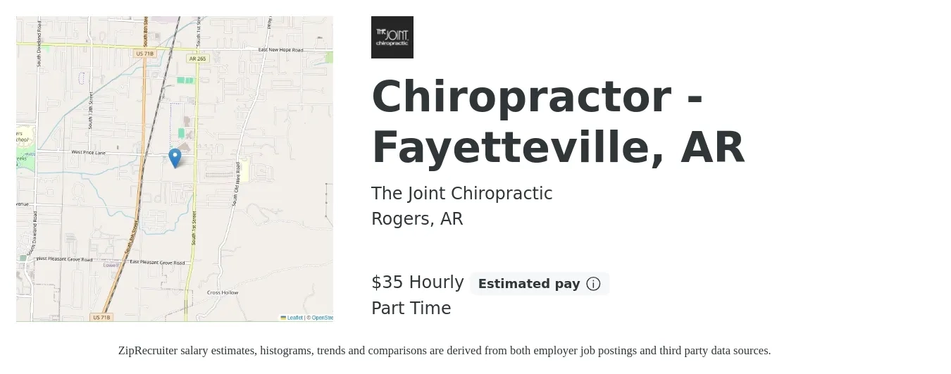 The Joint Chiropractic job posting for a Chiropractor - Fayetteville, AR in Rogers, AR with a salary of $37 Hourly with a map of Rogers location.