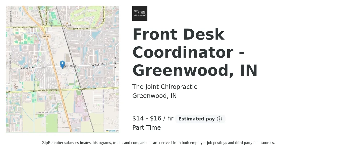 The Joint Chiropractic job posting for a Front Desk Coordinator - Greenwood, IN in Greenwood, IN with a salary of $15 to $17 Hourly with a map of Greenwood location.