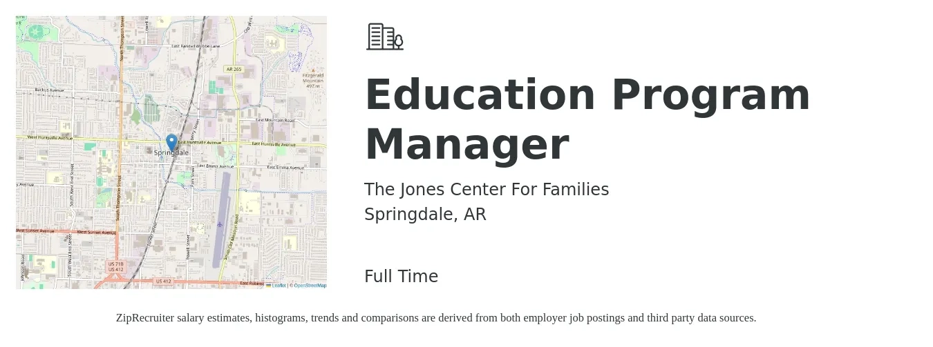 The Jones Center For Families job posting for a Education Program Manager in Springdale, AR with a salary of $22 to $24 Hourly with a map of Springdale location.