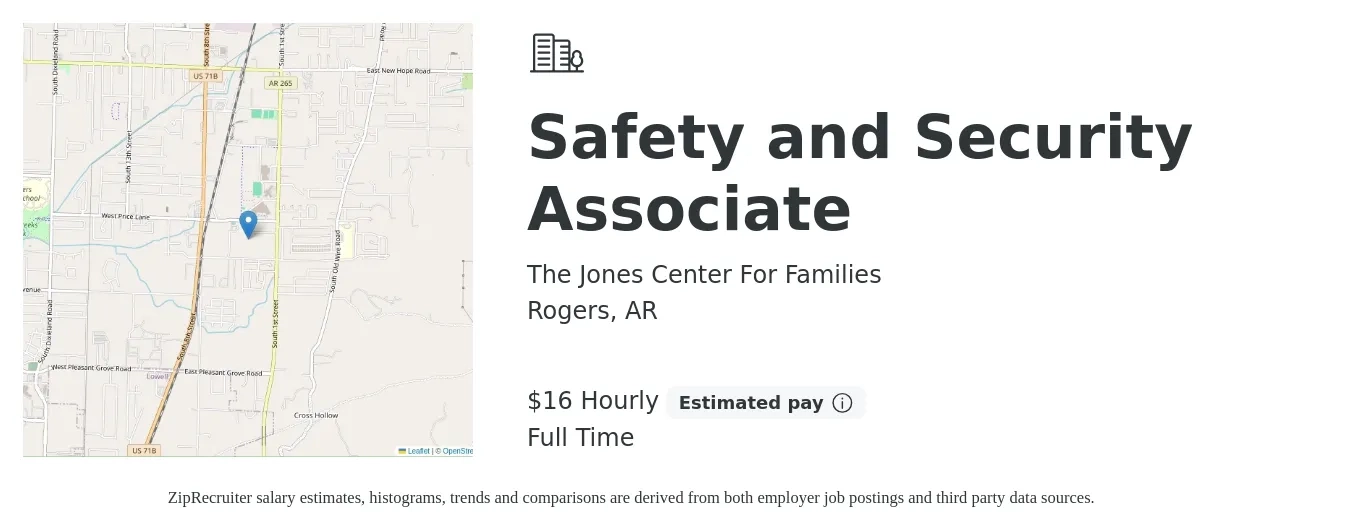 The Jones Center For Families job posting for a Safety and Security Associate in Rogers, AR with a salary of $18 Hourly with a map of Rogers location.