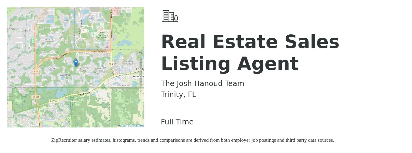 The Josh Hanoud Team job posting for a Real Estate Sales Listing Agent in Trinity, FL with a salary of $64,400 to $86,400 Yearly with a map of Trinity location.