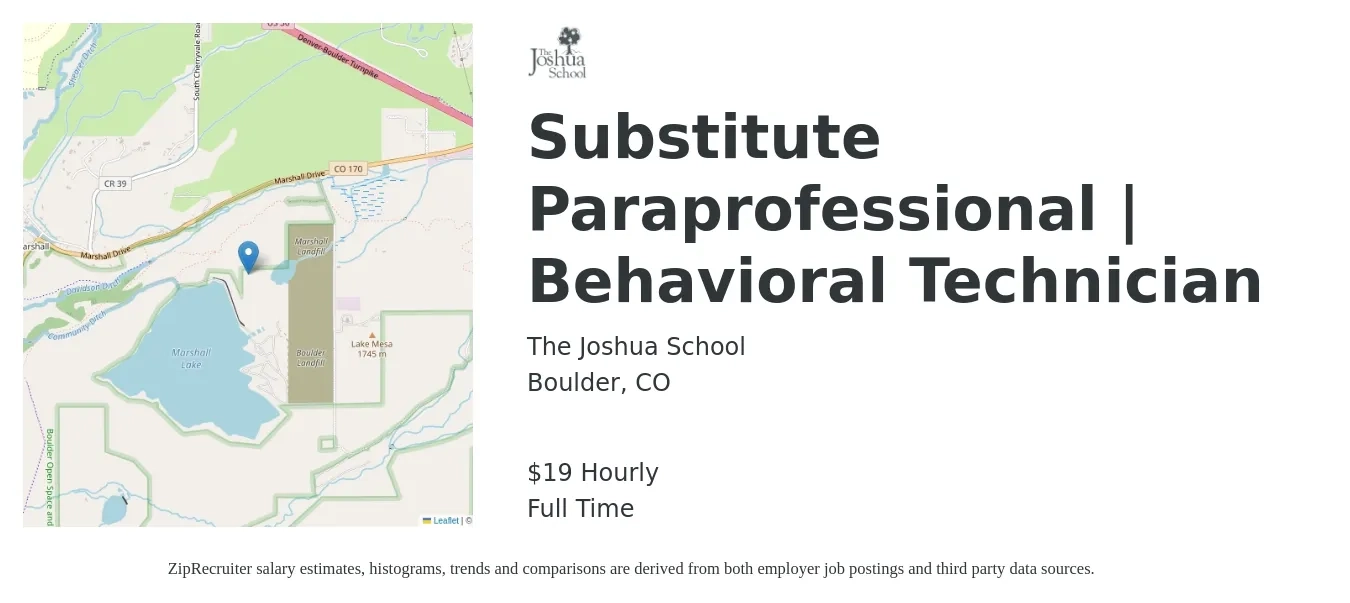 The Joshua School job posting for a Substitute Paraprofessional | Behavioral Technician in Boulder, CO with a salary of $20 Hourly with a map of Boulder location.