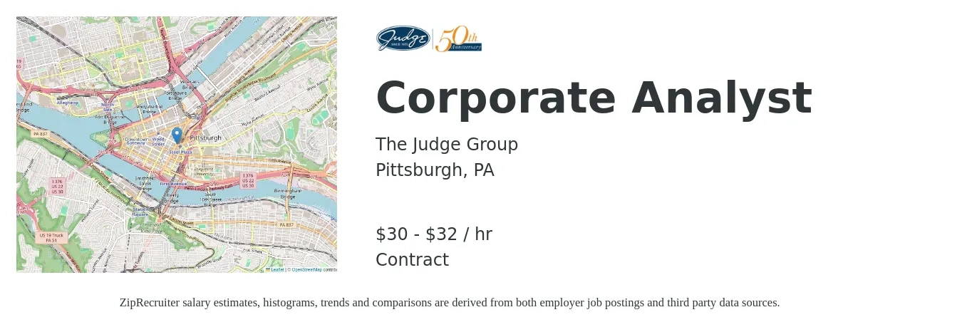The Judge Group job posting for a Corporate Analyst in Pittsburgh, PA with a salary of $32 to $34 Hourly with a map of Pittsburgh location.