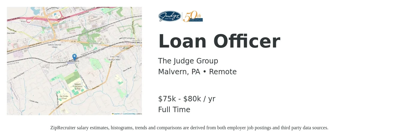 The Judge Group job posting for a Loan Officer in Malvern, PA with a salary of $75,000 to $80,000 Yearly with a map of Malvern location.