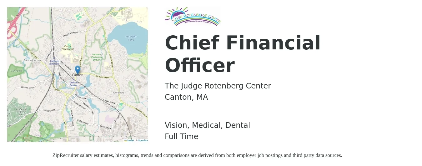 The Judge Rotenberg Center job posting for a Chief Financial Officer in Canton, MA with a salary of $149,100 to $423,000 Yearly and benefits including vision, dental, life_insurance, medical, and pto with a map of Canton location.