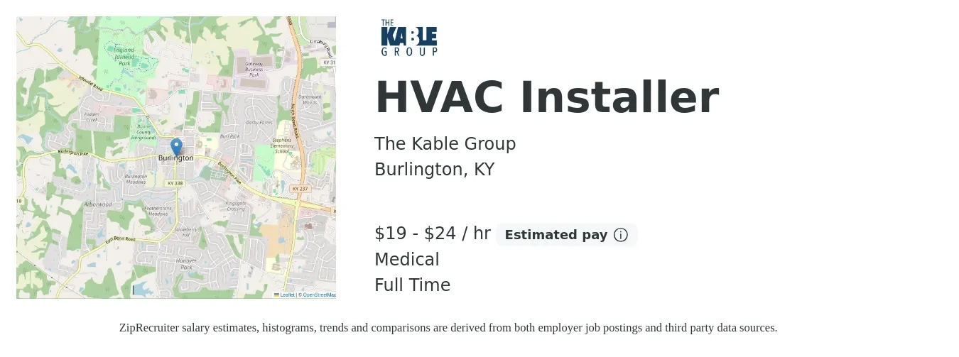 The Kable Group job posting for a HVAC Installer in Burlington, KY with a salary of $20 to $25 Hourly and benefits including pto, retirement, and medical with a map of Burlington location.