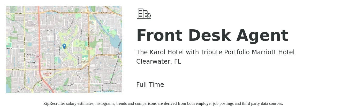 The Karol Hotel with Tribute Portfolio Marriott Hotel job posting for a Front Desk Agent in Clearwater, FL with a salary of $13 to $16 Hourly with a map of Clearwater location.