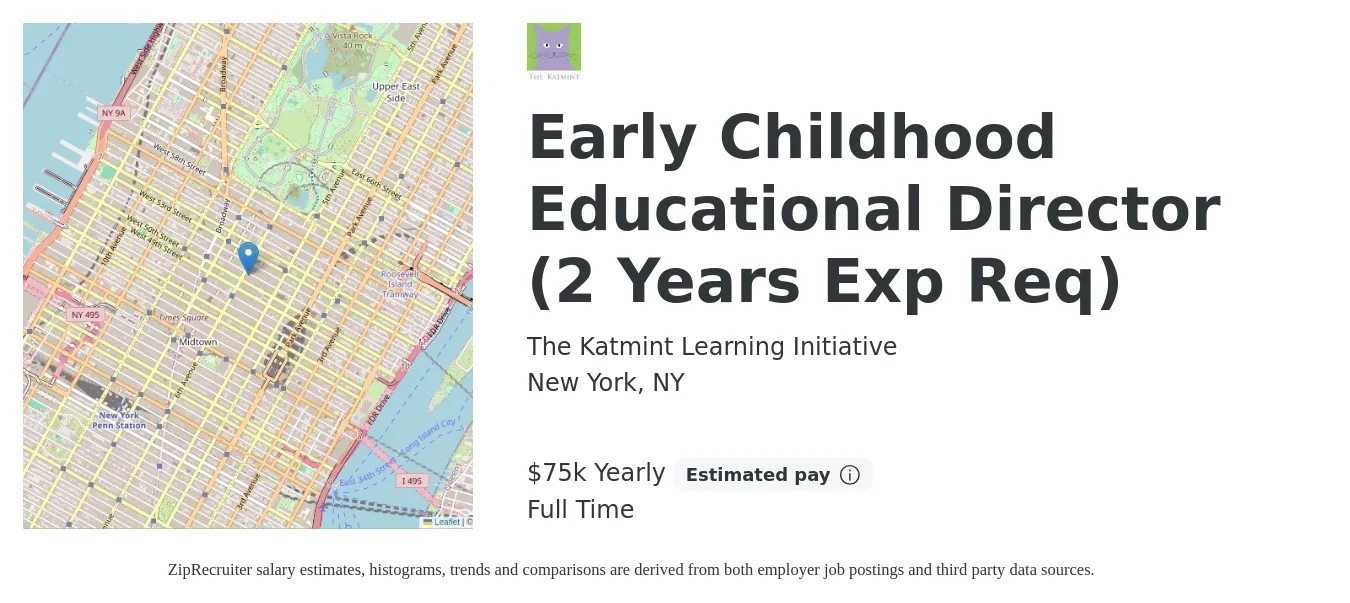 The Katmint Learning Initiative job posting for a Early Childhood Educational Director (2 Years Exp Req) in New York, NY with a salary of $75,000 Yearly and benefits including pto with a map of New York location.