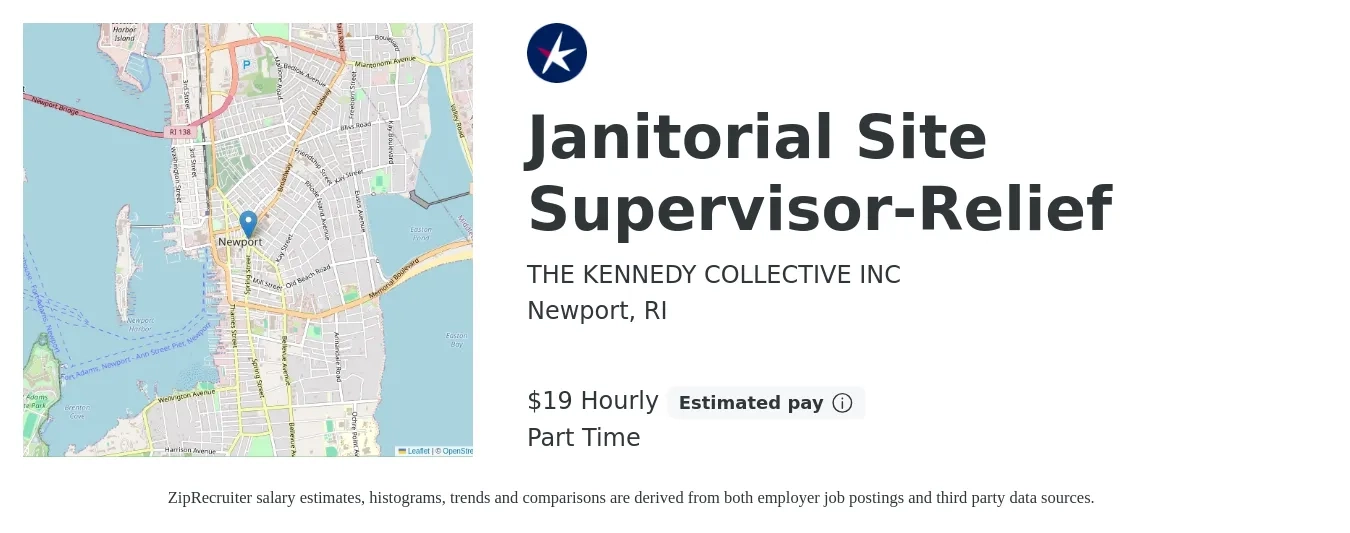 THE KENNEDY COLLECTIVE INC job posting for a Janitorial Site Supervisor-Relief in Newport, RI with a salary of $20 Hourly with a map of Newport location.